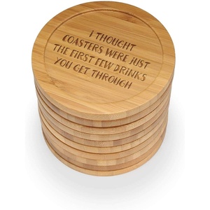 image:imageBambooMN Engraved Round Bamboo Coasters  Simple Phrases  Youre Getting Thirsty  10 UnitsI Thought Coasters Were