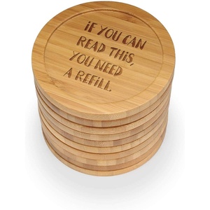 image:imageBambooMN Engraved Round Bamboo Coasters  Simple Phrases  Youre Getting Thirsty  10 UnitsIf You Can Read   You Need a Refill